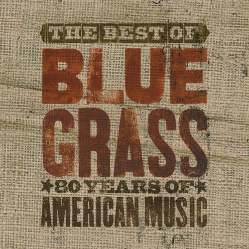 The Best of Bluegrass