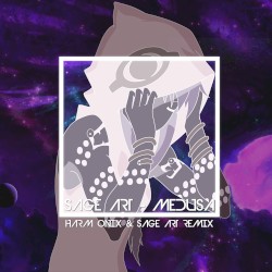 Medusa (Harm Onix & Sage Art remix)