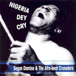 Nigeria Dey Cry