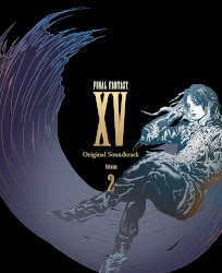 FINAL FANTASY XV Original Soundtrack Volume 2