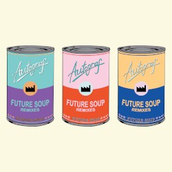 Future Soup Remixes
