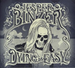 Dying Is Easy
