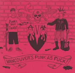 Vancouver's Punk as Fuck!