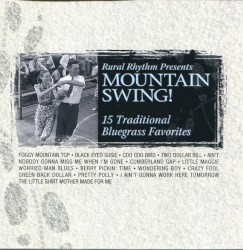 Mountain Swing! 15 Traditional Bluegrass Favorites