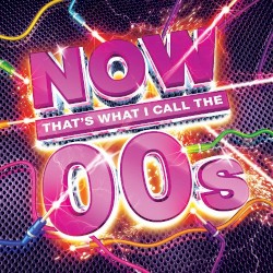Now That's What I Call the 00s