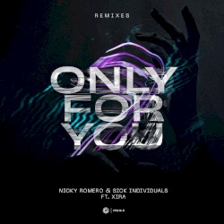 Only for You (Remixes)