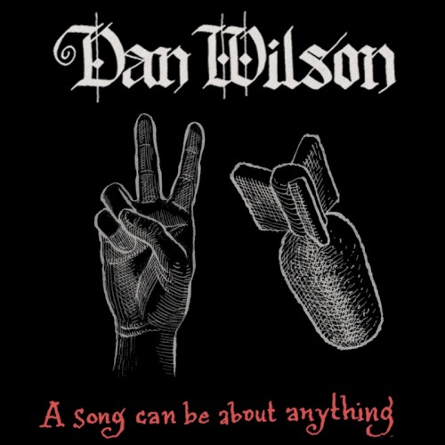 A Song Can Be About Anything