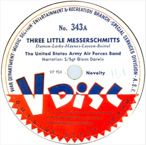 Three Little Messerschmitts / American Doughboy / There’s Nothing in Front of the Infantry