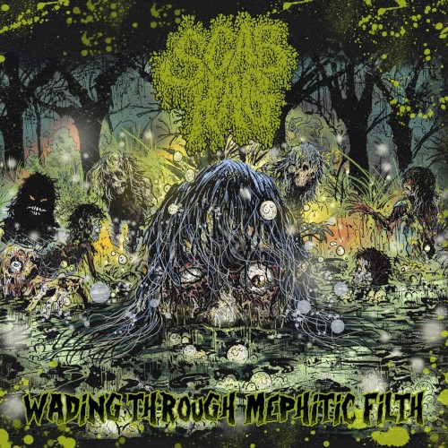Wading Through Mephitic Filth