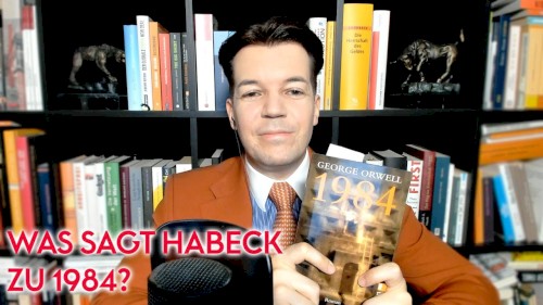 Wohlstand für Alle: Literatur #53, „George Orwell – 1984“