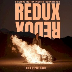 Redux Redux (Original Motion Picture Soundtrack)