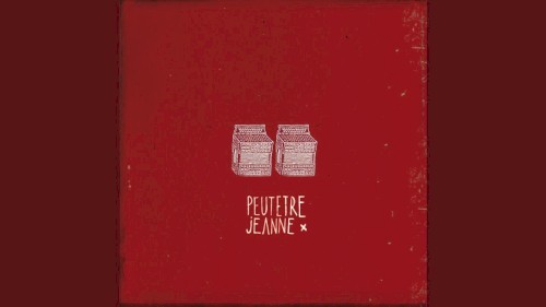 Peut-être Jeanne