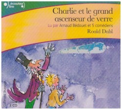 Charlie et le grand ascenceur de verre