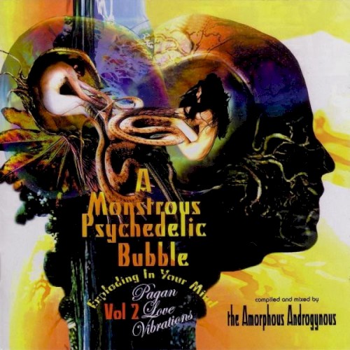 A Monstrous Psychedelic Bubble, Volume 2: Pagan Love Vibrations