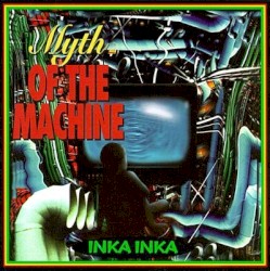 Myth of the Machine