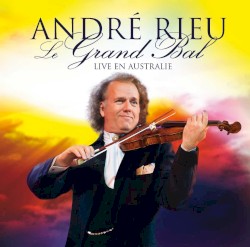 Le Grand Bal: Live en Australie