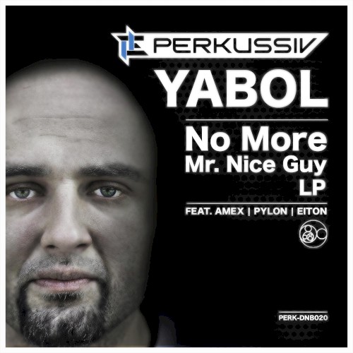No More Mr. Nice Guy