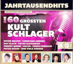 Jahrtausendhits: Die 60 größten Kultschlager