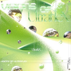 Visions of Ultraflex