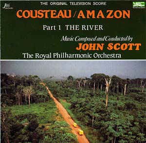 Cousteau / Amazon - Part 1: The River (The Original Television Score)