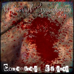 Contaminated Evidence