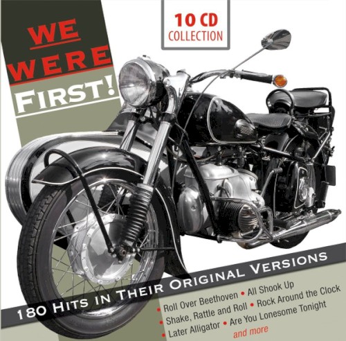 We Were First! 180 Hits in Their Original Versions