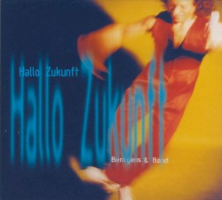 Hallo Zukunft