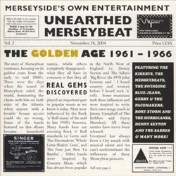 Unearthed Merseybeat, Volume 2: The Golden Age 1961-1966