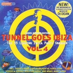 Tunnel Goes Ibiza Vol. 4