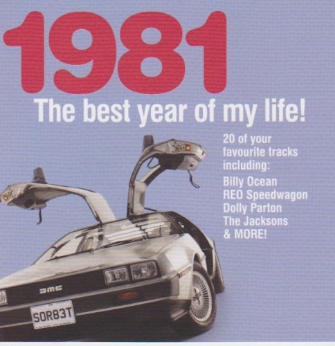1981: The Best Year of My Life!