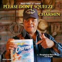 Please Don’t Squeeze the Charmin