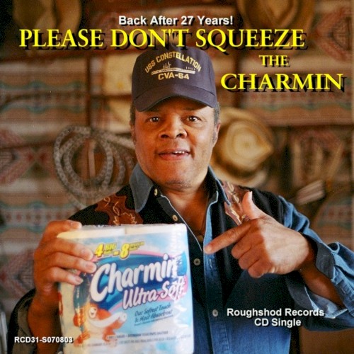 Please Don’t Squeeze the Charmin