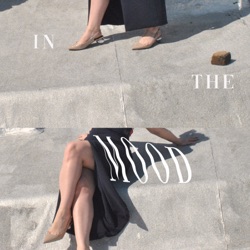 In the Mood…