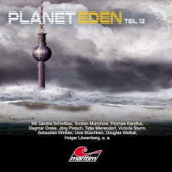 Planet Eden, Teil 12