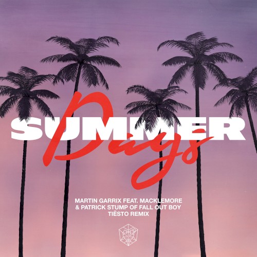 Summer Days (Tiësto remix)