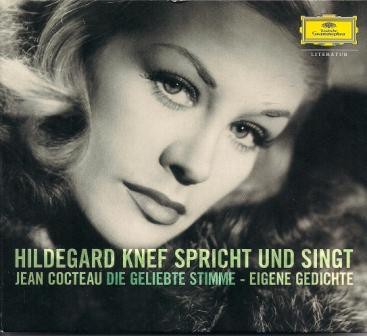 Hildegard Knef spricht und singt Jean Cocteau – Die geliebte Stimme - Eigene Gedichte