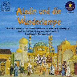 Aladin und die Wunderlampe (Dialekt-Märchenmusical nach Tausendundeine Nacht)