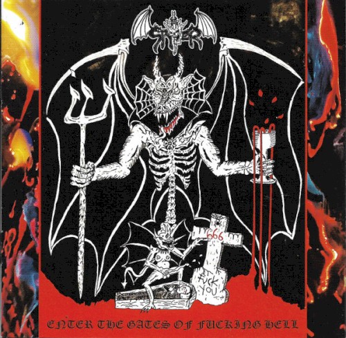Enter the Gates of Fucking Hell