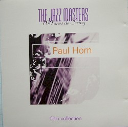 The Jazz Masters - 100 Años De Swing
