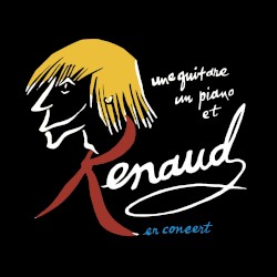 Une guitare, un piano et Renaud