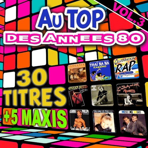 Au top des années 80, vol. 3