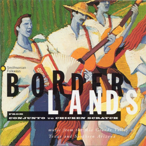 Borderlands: from Conjunto to Chicken Scratch