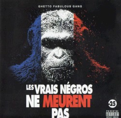 Les Vrais Negros Ne Meurent Pas