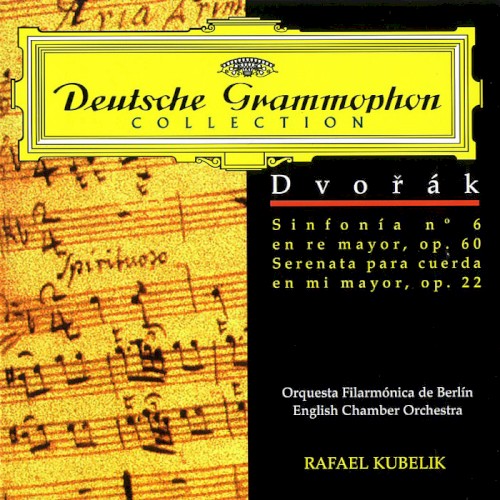 Sinfonia n.º 6 en re mayor, op. 60 / Serenata para cuerda en mi mayor, op. 22