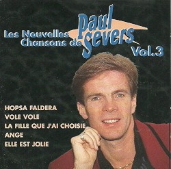 Les nouvelles chansons de Paul Severs, vol.3