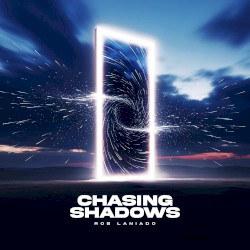 Chasing Shadows