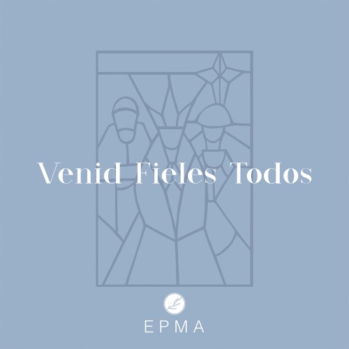 Venid fieles todos