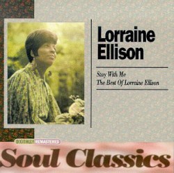 Stay With Me / The Best of Lorraine Ellison