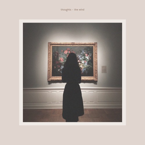 Thoughts – The Wind
