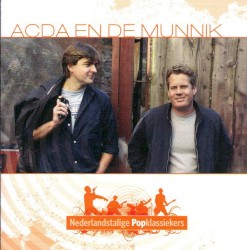 Nederlandstalige popklassiekers: Acda en De Munnik